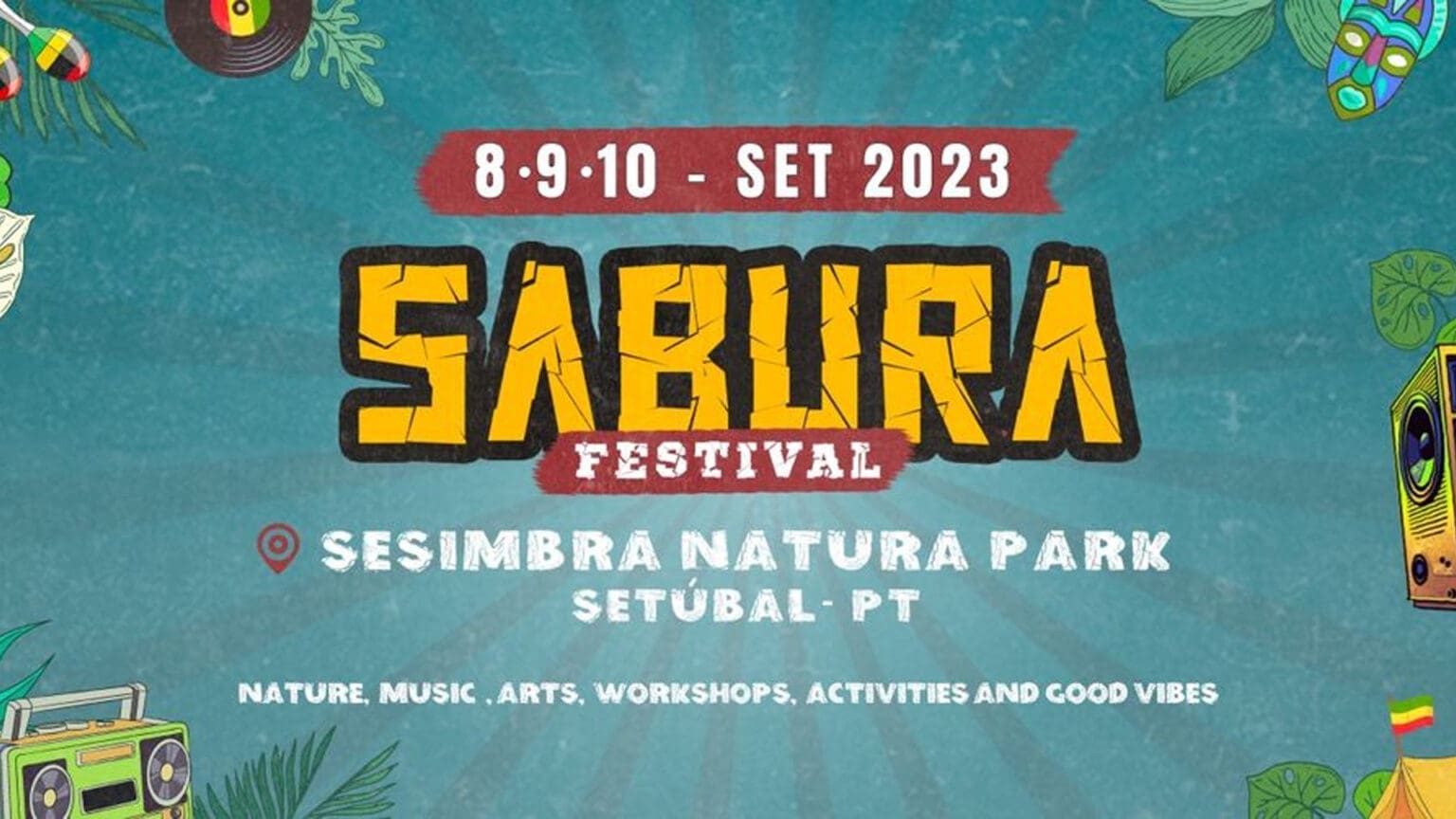 Sabura Festival - música em comunhão com a natureza em Sesimbra 1 Sabura Festival – música em comunhão com a natureza em Sesimbra