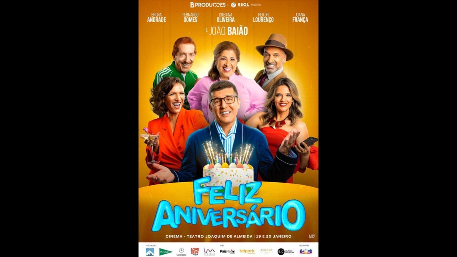 “Feliz Aniversário”: Uma Comédia Imperdível no Cinema-Teatro Joaquim De Almeida 1 “Feliz Aniversário”: Uma Comédia Imperdível no Cinema-Teatro Joaquim De Almeida