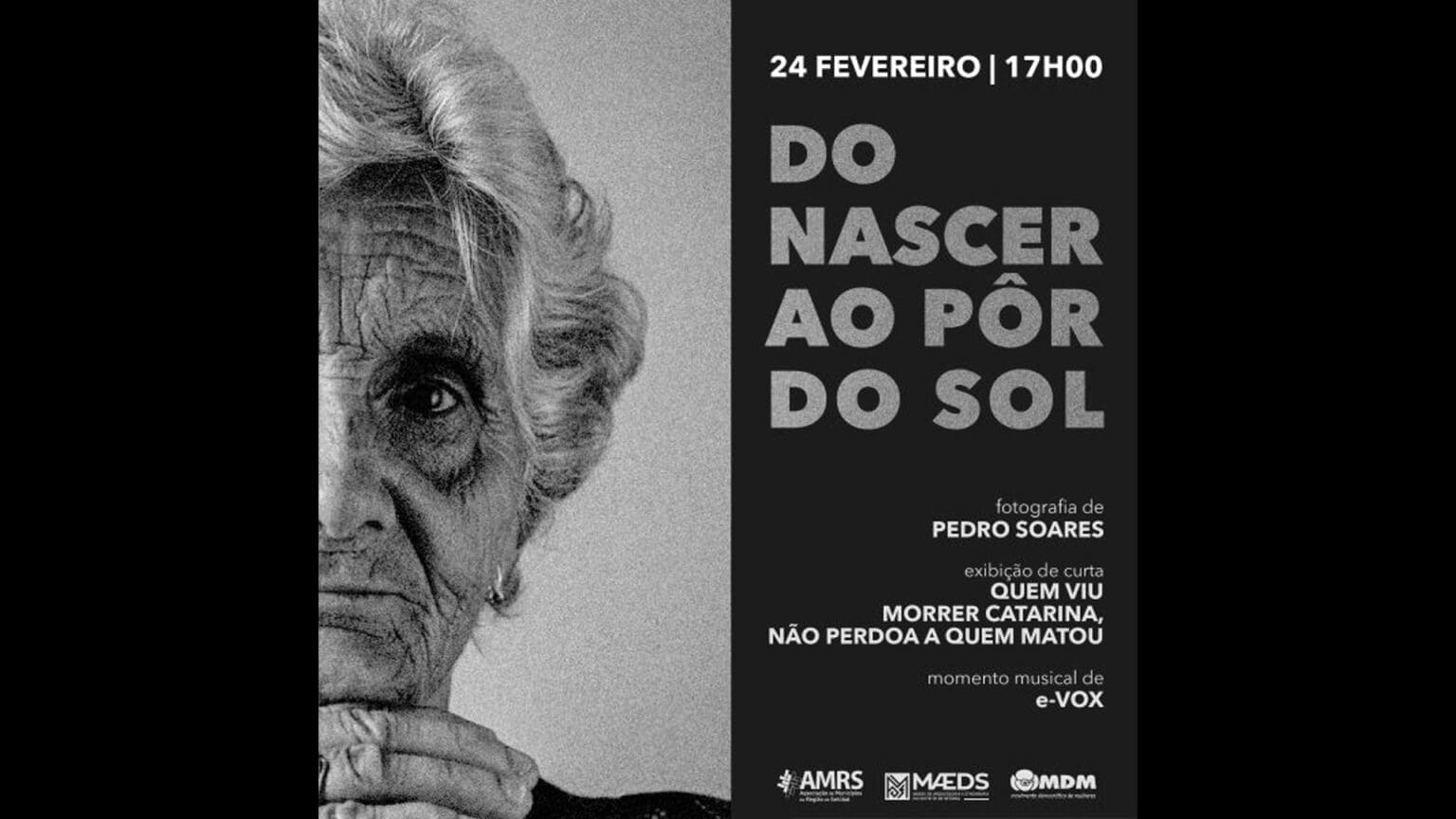 Exposição "Do Nascer ao Pôr do Sol”: A Memória em Fotografia 1 Exposição “Do Nascer ao Pôr do Sol”: A Memória em Fotografia