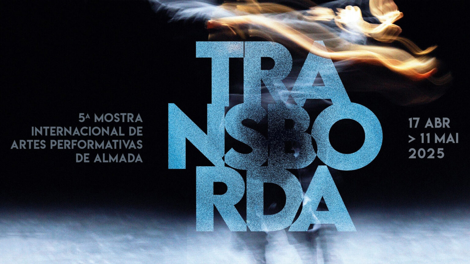 Festival Transborda: Dança e Artes Performativas em Almada