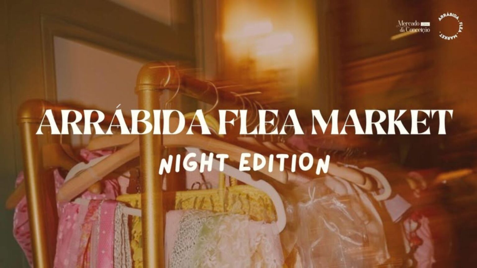 Estão abertas as inscrições para a nova edição noturna do Arrábida Flea Market
